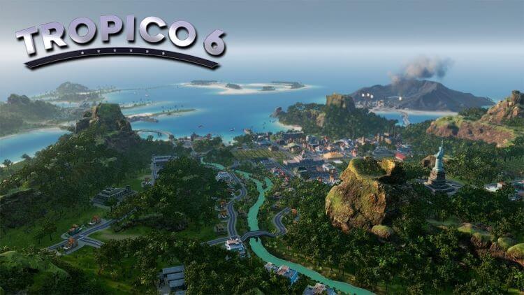 Tropico 6 - En Başarılı Şehir Kurma Oyunları